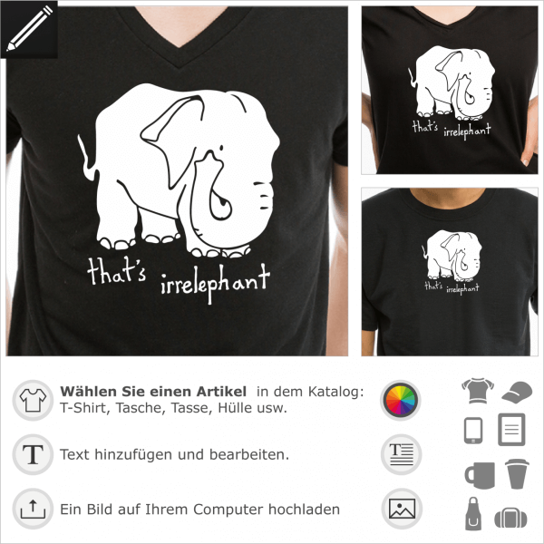 Irrelephant voll Design für T-Shirt Druck. That's Irrelephant Witze mit einem Elefant.