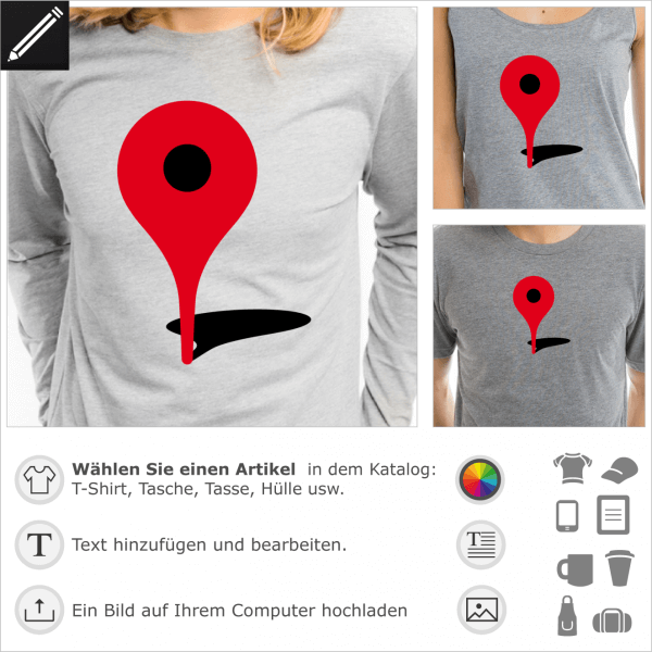 Sie sind hier personalisierbares Google Zeichen für T-Shirt Druck. Gestalte ein T-Shirt Plan mit dieser roten Lokalisierung Zeichen und Schatten.