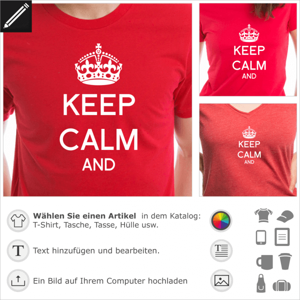 Keep calm personalisierte Krone. Keep calm and carry on personalisierbares Zitat für T-Shirt Druck.