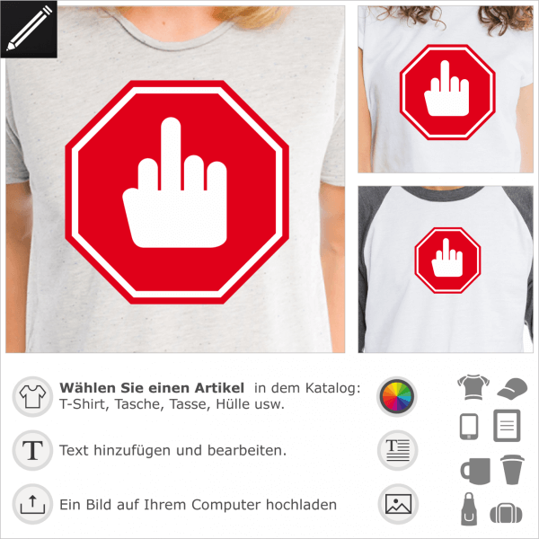 Finger Salute Straßenschild, personalisierbares 2 Farben Design für T-Shirt Druck. Gestalte ein T-Shirt mit einem humoristischen Verkehrschild.