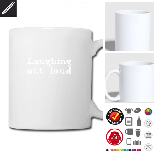 Laughing out Tasse personalisieren